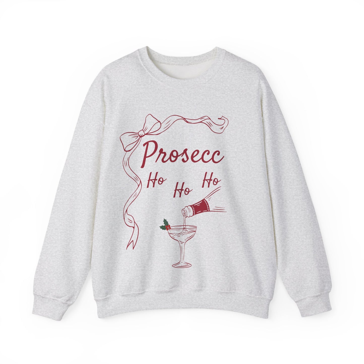 Prosecco Holiday Sweatshirt Red Font – Festive “Ho Ho Ho” Crewneck for Wine Lovers | Cozy Christmas & New Year Gift
