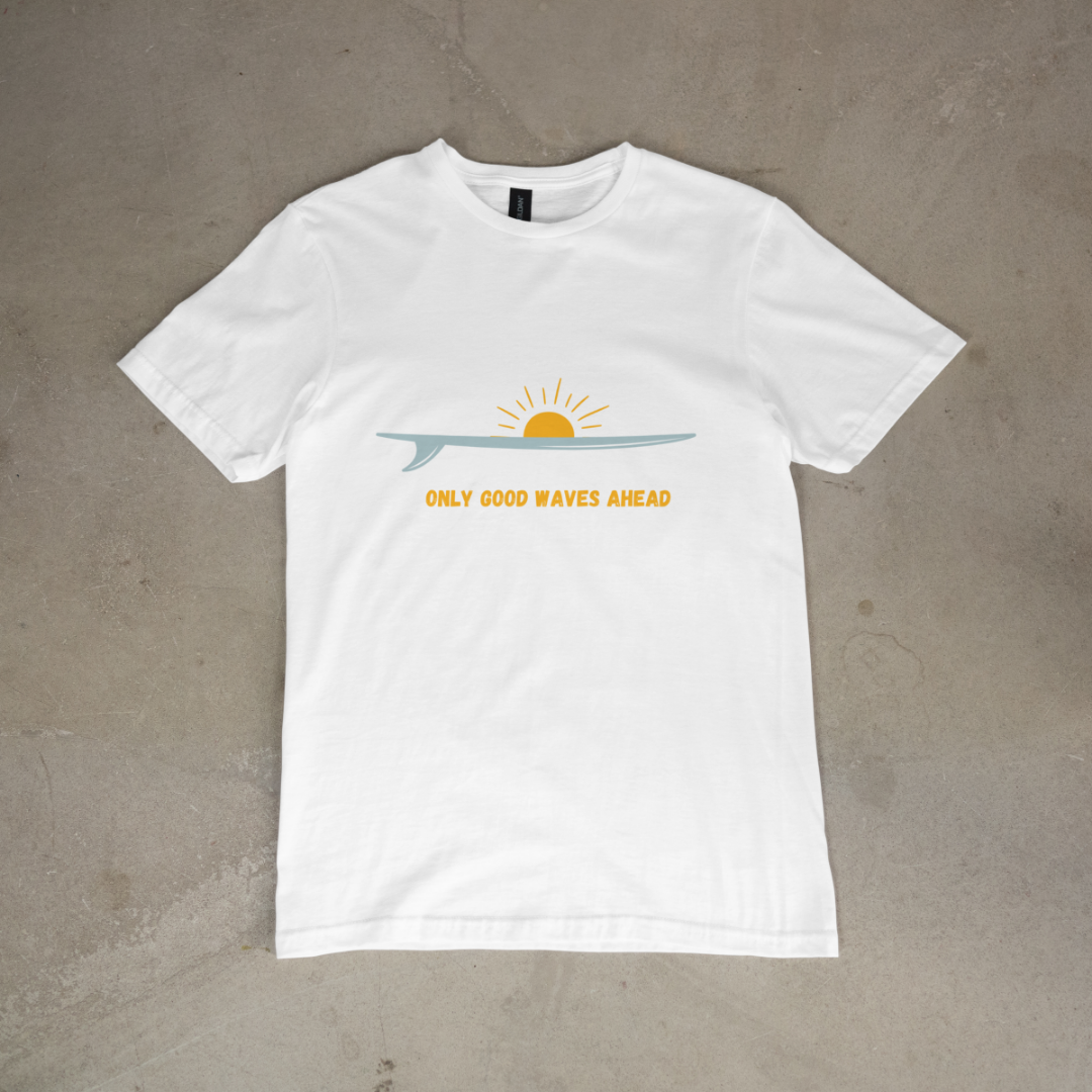 Only Good Waves Ahead Surf Tee